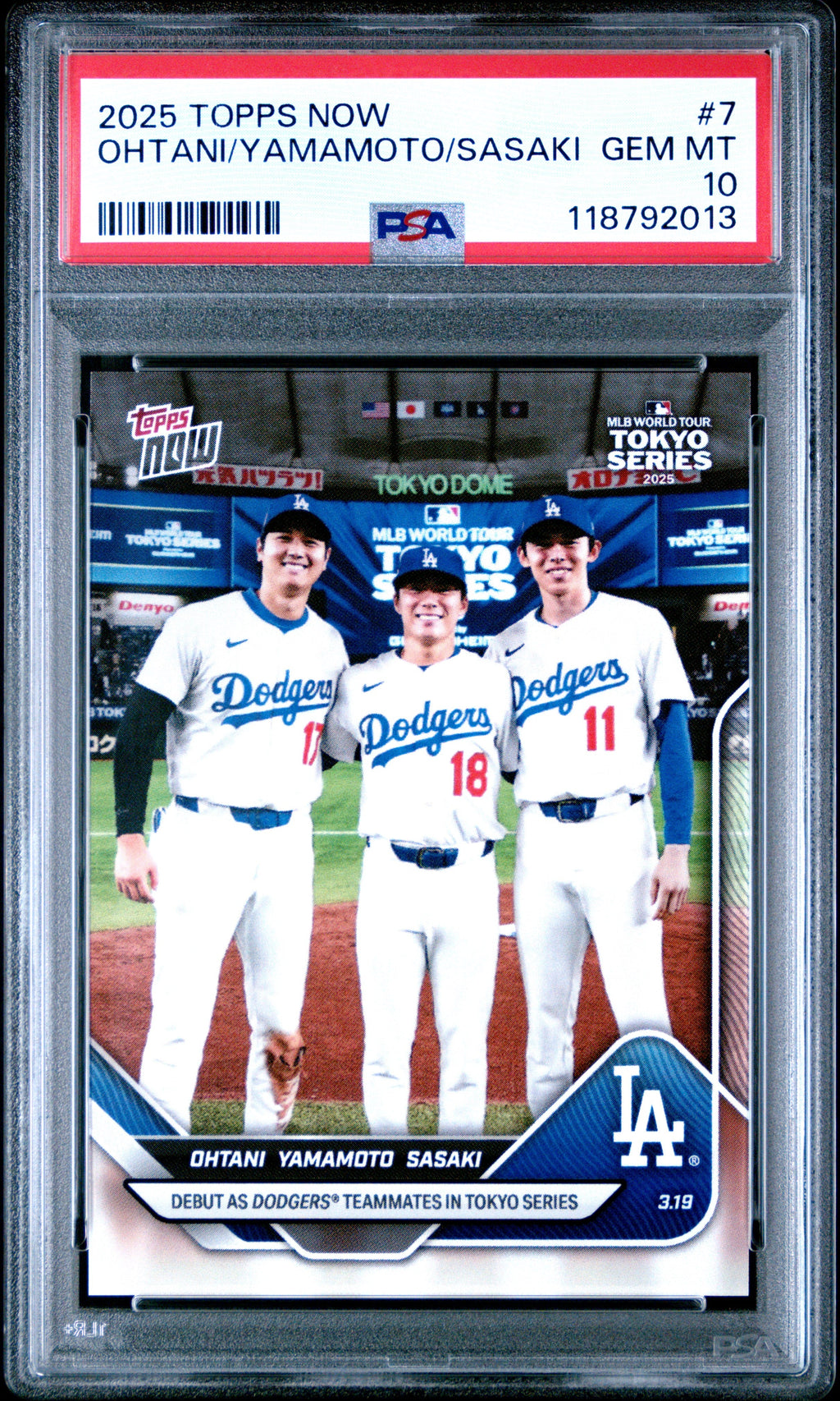 Graded 2025 Topps Now Shohei Ohtani/Yoshinobu Yamamoto/Roki Sasaki #7 Baseball Card PSA 10 Gem Mint