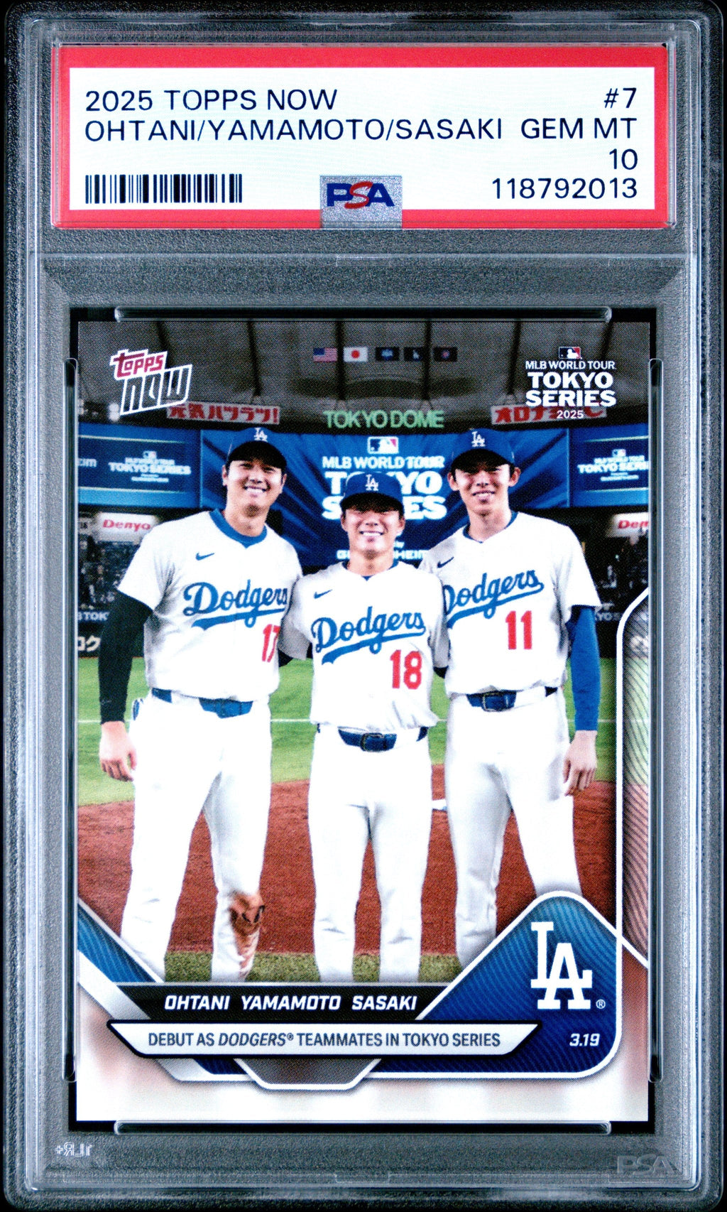 Graded 2025 Topps Now Shohei Ohtani/Yoshinobu Yamamoto/Roki Sasaki #7 Baseball Card PSA 10 Gem Mint